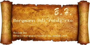 Bergmann Hófehérke névjegykártya
